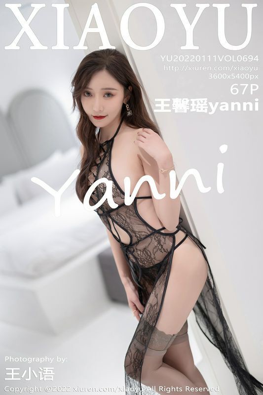 XIAOYU语画界 Vol.694 王馨瑶yanni 完整版无水印写真