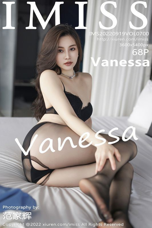 IMISS爱蜜社 Vol.700 Vanessa 完整版无水印写真